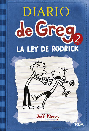 LA LEY DE RODRICK (DIARIO DE GREG 2)