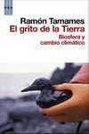 EL GRITO DE LA TIERRA. BIOSFERA Y CAMBIO CLIMATICO