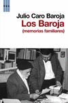 LOS BAROJA ( MEMORIAS FAMILIARES )