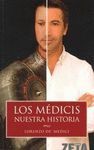 LOS MEDICIS: NUESTRA HISTORIA