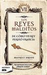 DE COMO UN REY PERDIO FRANCIA. LOS REYES MALDITOS 7/7