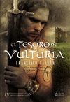 EL TESORO DE VULTURIA. IV PREMIO ATENEO DE NOVELA HISTORICA