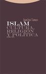 ISLAM. CULTURA, RELIGION Y POLITICA