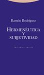 HERMENEUTICA Y SUBJETIVIDAD. 2ª ED. REVISADA