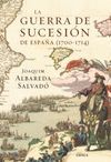 LA GUERRA DE SUCESION DE ESPAÑA ( 1700-1714 )
