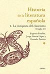 HISTORIA DE LA LITERATURA ESPAÑOLA 2. LA CONQUISTA DEL CLASICISMO 1500-1598