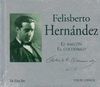 EL BALCON. EL COCODRILO. FELISBERTO HERNANDEZ +CD