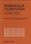PRAGMATICA DE LOS TITULARES POLITICOS