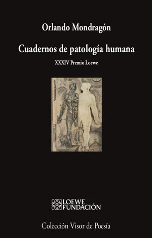 CUADERNOS DE PATOLOGÍA HUMANA.  XXXIV PREMIO LOEWE