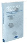PSICOLOGIA CRIMINAL. TECNICAS INVESTIGACION E INTERVENCION... (2ª ED.)