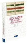 LECCIONES DE DERECHO CONSTITUCIONAL I. ED. 2013