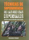 TÉCNICAS DE SUPERVIVENCIA DE LAS FUERZAS ESPECIALES  (COLOR)