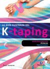 LA GUIA ILUSTRADA DEL K-TAPING