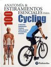 ANATOMÍA & 100 ESTIRAMIENTOS PARA CYCLING