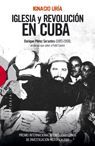 IGLESIA Y REVOLUCION EN CUBA. ENRIQUE PEREZ SERANTES ( 1883-1968 )