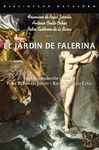 EL JARDIN DE FALERINA ( PRIMERA EDICION DE LA OBRA ESCRITA A 3 MANOS )