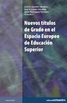 NUEVOS TITULOS DE GRADO EN EL ESPACIO EUROPEO DE EDUCACION SUPERIOR