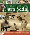 ENCICLOPEDIA DE LA CAZA. JARA Y SEDAL
