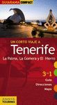 TENERIFE, LA PALMA, LA GOMERA Y EL HIERRO. GUIARAMA COMPACT