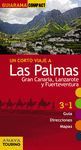 LAS PALMAS: GRAN CANARIA, LANZAROTE Y FUERTEVENTURA. GUIARAMA COMPACT 2015