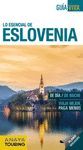 ESLOVENIA. LO ESENCIAL DE. GUÍA VIVA 2017