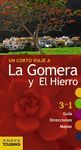 LA GOMERA Y EL HIERRO. GUIARAMA 2017