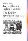 LA REVOLUCION INGLESA (1638-1656). EDICION BILINGÜE ESPAÑOL/INGLES