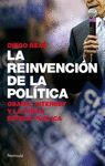 LA REINVENCION DE LA POLITICA. OBAMA, INTERNET Y NUEVA ESFERA PUBLICA