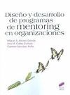 DISEÑO Y DESARROLLO DE PROGRAMAS DE MENTORING EN ORGANIZACIONES