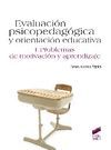 EVALUACIÓN PSICOPEDAGÓGICA Y ORIENTACIÓN EDUCATIVA. VOL. 1