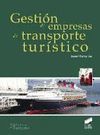 GESTION  DE EMPRESAS DE TRANSPORTE TURISTICO