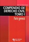 COMPENDIO DE DERECHO CIVIL TOMO 1. PARTE GENERAL