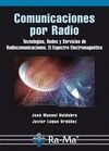 COMUNICACIONES POR RADIO. TECNOLOGÍAS, REDES Y SERVICIOS DE RADIOCOMUNICACIONES