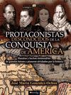 PROTAGONISTAS DESCONOCIDOS DE LA CONQUISTA DE AMERICA