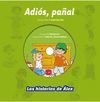 ADIÓS, PAÑAL (LAS HISTORIAS DE ALEX + CD)