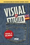 VISUAL DE BOLSILLO. ENGLISH-SPANISH / ESPAÑOL-INGLÉS