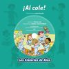 ¡ AL COLE ! (LAS HISTORIAS DE ALEX + CD)