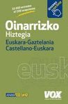 DICCIONARIO-OINARRIZKO HIZTEGIA EUSKARA-GAZTELANIA / CASTELLANO-EUSKARA
