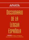 DICCIONARIO ANAYA DE LA LENGUA ESPAÑOLA. ED. 2016