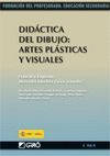 DIDACTICA DEL DIBUJO: ARTES PLASTICAS Y VISUALES. 3/II