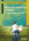EDUCACIÓN EMOCIONAL Y FAMILIA. EL VIAJE COMIENZA EN CASA