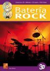LA BATERIA ROCK EN 3D. CON CD Y DVD