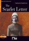 THE SCARLET LETTER. READING AND TRAINING B2.2. CON CD