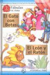 EL GATO CON BOTAS / EL LEON Y EL RATON (2 FABULAS EN RIMA)