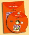 PASTA PER DUE +CD