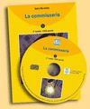 LA COMMISSARIA +CD