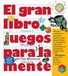 EL GRAN LIBRO DE JUEGOS PARA MENTE VOLUMEN 2.