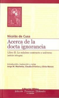 ACERCA DE LA DOCTA IGNORANCIA LIBRO 2 ( ED BILINGÜE )