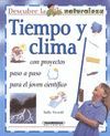 TIEMPO Y CLIMA ( DESCUBRE LA NATURALEZA )