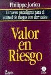 VALOR EN RIESGO. CONTROL DE RIESGOS CON DERIVADOS
